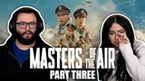 Masters of the Air Part Three First Time Watching! TV Reaction!!