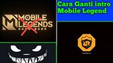 CARA GANTI INTRO MOBILE LEGENDS |how to change mobile legends intro