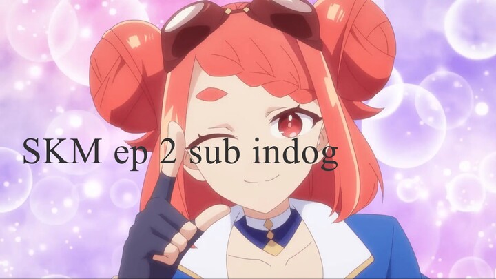 Hazure Skil Kinomi Master episode 2
