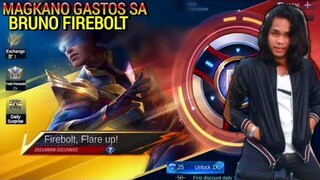 MAGKANO GASTOS SA BRUNO FIREBOLT? Aug. 9 2021