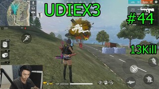 UDiEX3 - Free Fire Highlights#44
