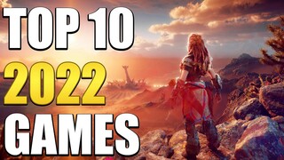 Top 10 New Games Of 2022 You Should Play!