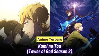 Apakah Bam Akan Berhasil Mencapai Puncak Menara? | Kami no Tou (Tower of God Season 2)