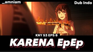 KARENA EpEp Free Fire - Kimetsu No Yaiba Season 3 Eps 8 Dub Indo by _amniam