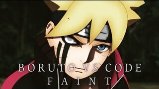 BORUTO「AMV」BORUTO VS CODE - FAINT