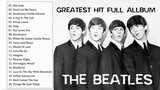 The Beatles Greatest Hits Full Playlist (2021) HD 🎥