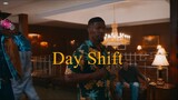 Day.Shift.2022