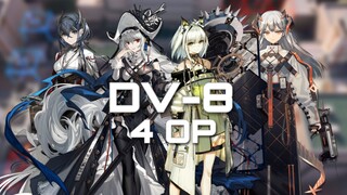 [Arknights] DV-8 | 4 OP Clear