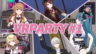 【3D综艺】VR PARTY #1 （耳膜注意）