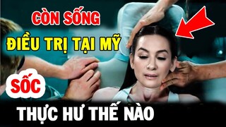 🔴TỐI 20/10: Quá Sốc-Lộ Có Thông Tin Phi Nhung ĐANG CÒN SỐNG Và Điều Trị Tại Mỹ -CẦN XÁC NHẬN LẠI