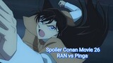 RAN vs Pinga  ( Spoiler  Detective Conan Movie 26 )