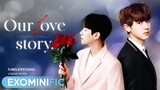 [FULL] Our Love Story SS1 l ChanBaek (fake sub)