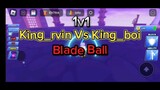 1v1 King_boi | Blade Ball 🔮🏓