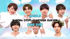 ANGELS- NANIWA COSPLAY MEIGEN GAKUEN (ENG SUB)