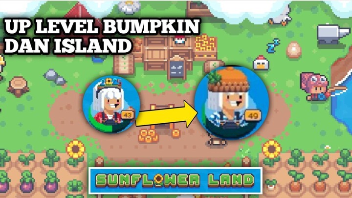 CARA NAIK LEVEL DI SUNFLOWER LAND INDONESIA part 4