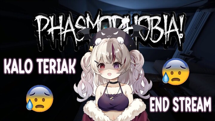 【PHASMOPHOBIA】ending the stream if i screamed lul【Vtuber Indonesia】