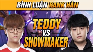 [BÌNH LUẬN RANK HÀN] KAI'SA CỦA TEDDY ĐỌ KHẢ NĂNG CARRY VỚI YONE CỦA SHOWMAKER! | VĂN TÙNG