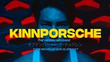 Kinn 𝘹 Porsche // 'THE HIDDEN MESSAGE' KinnPorsche [BL]