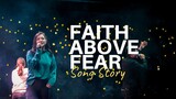 Faith Above Fear Song Story
