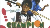 Champion (2003) @NotflixMovie