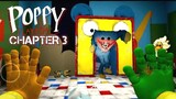 [Project] Poppy Playtime Chapter 3 Mobile Gameplay [Season 1]