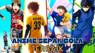 Anime Sepak Bola Terbaik Sepanjang Masa