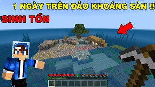 Mình Thử Thách Sinh Tồn 1 Ngày Sống Trên Thuyền Cạnh Đảo Hoang || TRONG MINECRAFT!!