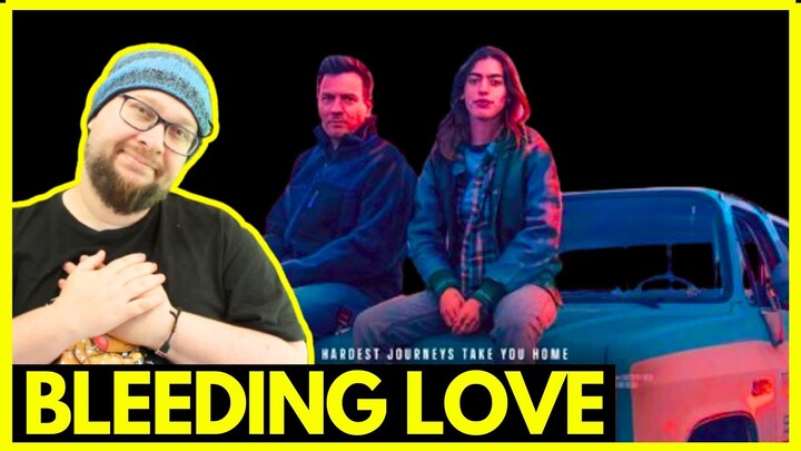 Bleeding Love Movie Review -  Ewan McGregor and Clara McGregor