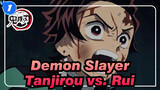 [Demon Slayer] Tanjirou vs. Rui_1