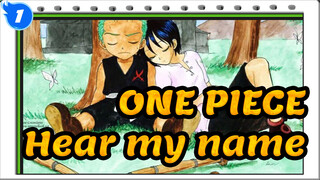 ONE PIECE|Zoro: In the next battle, I want you to hear my name in heaven!_1