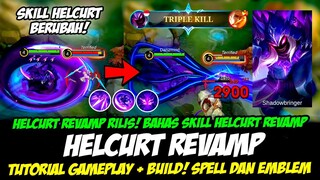 PENJELASAN SKILL & GAMEPLAY HELCURT REVAMP❗CARA MAIN HELCURT TERBARU❗BUILD HELCURT TERSAKIT 2024