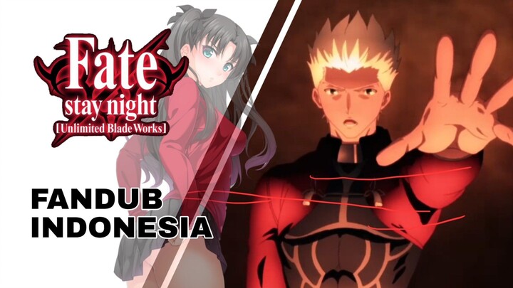 Unlimited Blade Works | FANDUB INDONESIA