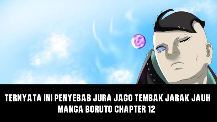 Rahasia Kemampuan Jura yang Mirip Sniper Pro | Manga Boruto chapter 12