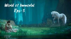 World of Immortal Episode 3 | Subtittle Indonesia