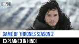 Game Of Thrones Season 2 Recap in Hindi | Captain Blue Pirate |