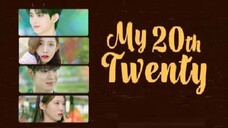 My 20th Twenty Ep 01 Sub Indo