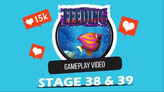 Feeding Frenzy - Gameplay Stage 38 & 39