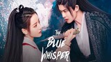 The Blue Whispers Eps 17 Sub Indo