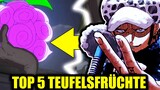 Die Top 5 Teufelsfrüchte in One Piece | 2022