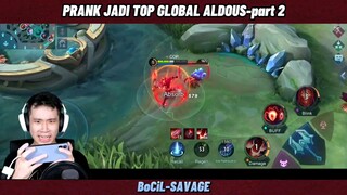 PRANK JADI TOP GLOBAL ALDOUS PART-2 😭❗JESS NO LIMIT