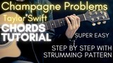 Taylor Swift – ​champagne problems Chords (Acoustic Guitar Tutorial)