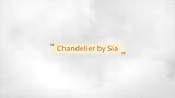 Chandelier by Sia
