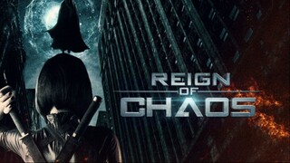 Movie Reign Of Chaos