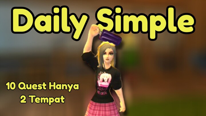 Daily Simple - 10 Quest Hanya 2 Tempat | AQ3D Indonesia