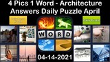 4 Pics 1 Word - Architecture - 14 April 2021 - Answer Daily Puzzle + Daily Bonus Puzzle