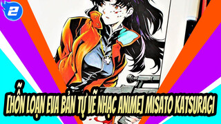 [Hỗn loạn EVA Bản tự vẽ Nhạc Anime] Misato Katsuragi / Nghệ thuật Shinigami_2