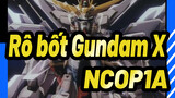 Rô bốt Gundam X - NCOP1A_G