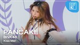 BNK48 Pancake - Kiss Me @ 𝑩𝑵𝑲𝟒𝟖 𝟕𝒕𝒉 𝑨𝒏𝒏𝒊𝒗𝒆𝒓𝒔𝒂𝒓𝒚 – SPECIAL SHOW – [Fancam 4K 60p] 240602