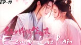 ETERNAL LOVE RAIN S1 (EPISODE-19) in Hindi