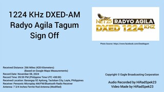 1224 KHz DXED-AM Radyo Agila Tagum / Davao Sign Off (2024)